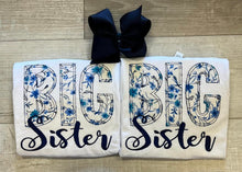 Load image into Gallery viewer, Big Sister Applique Tee