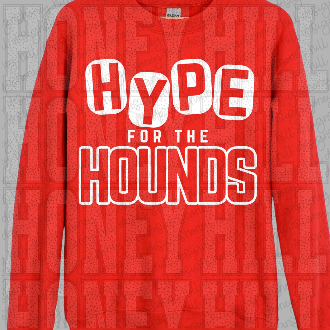 Hype For The Hounds soild white