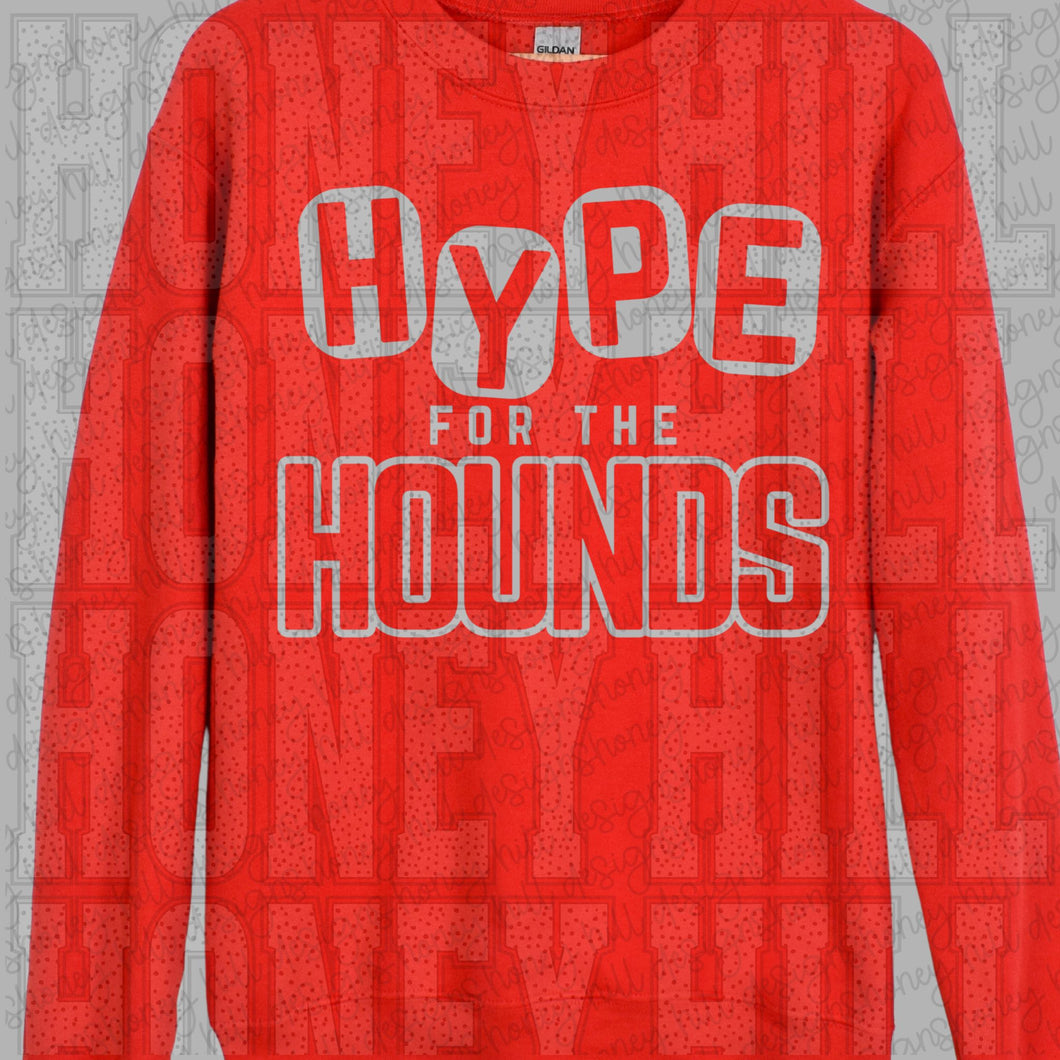 Hype For The Hounds grey words
