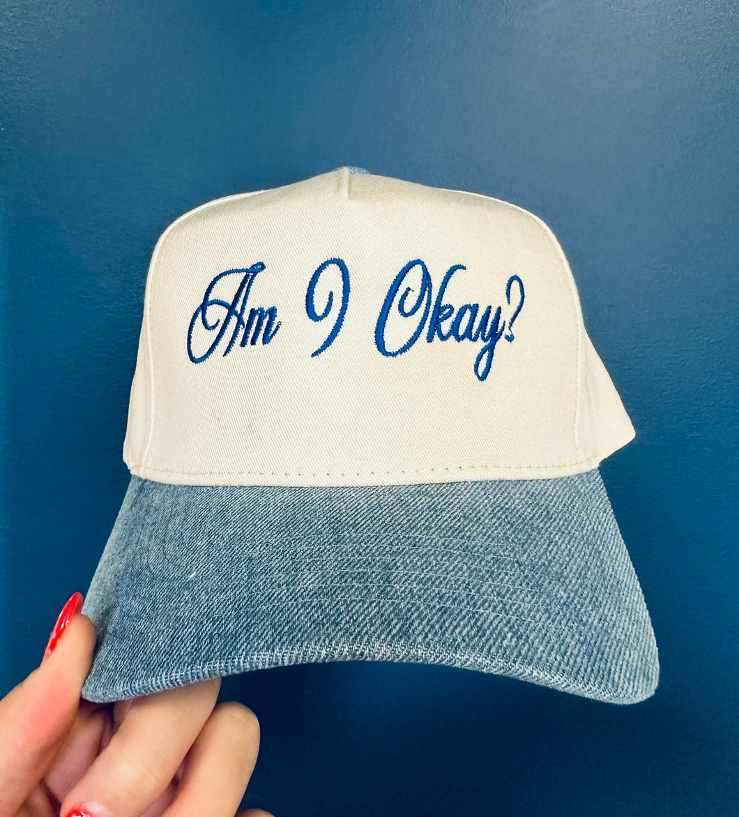 Am I okay Hat