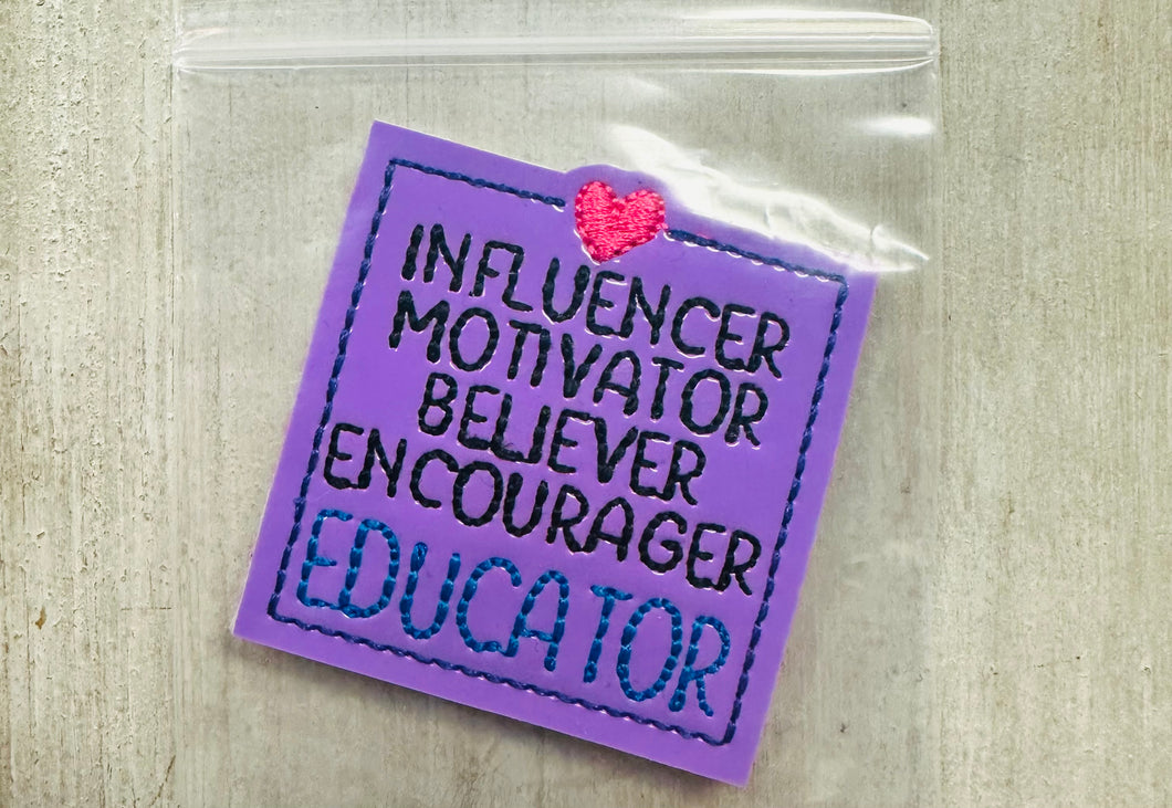 Influencer motivator believer encouraged educator badge patch