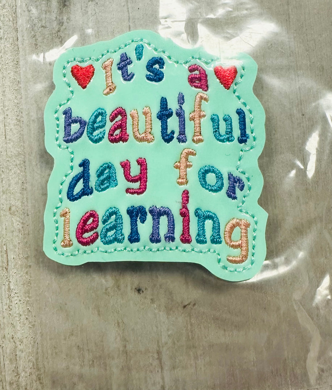 It’s a beautiful day for learning badge patch