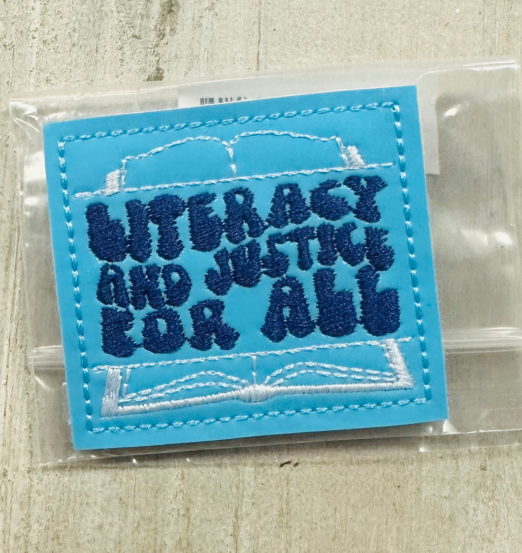 Literacy and justice for all badge patch